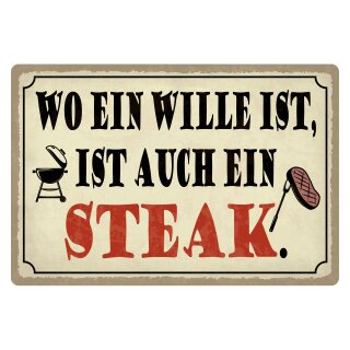 Blechschild "Wo ein Wille ist ist Steak" 40 x 30 cm Dekoschild Grillen