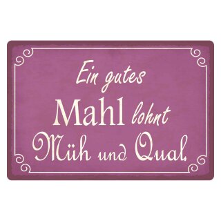 Blechschild "Ein gutes Mahl lohnt Müh" 40 x 30 cm Dekoschild Küchenspruch