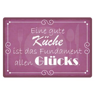 Blechschild "Gute Küche Fundament allen Glück" 40 x 30 cm Dekoschild Küchenspruch