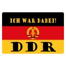 Blechschild "Ich war dabei DDR" 40 x 30 cm...