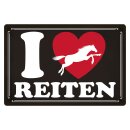 Blechschild "I love reiten" 40 x 30 cm...