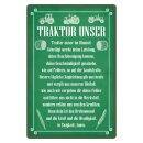 Blechschild "Traktor unser in Ewigkeit Amen" 30...