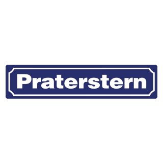 Blechschild "Praterstern" 46 x 10 cm Dekoschild Sehenswürdigkeiten