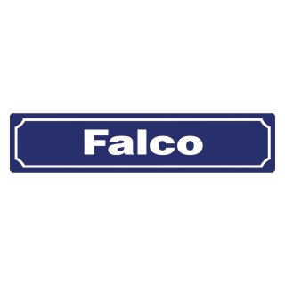 Blechschild "Falco" 46 x 10 cm Dekoschild Straßenschilder