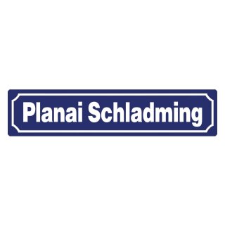 Blechschild "Planai Schladming" 46 x 10 cm Dekoschild Hausberg Schladming