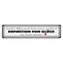 Blechschild "Jeder andere Definition...