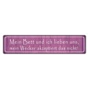 Blechschild "Bett und ich lieben uns" 46 x 10...