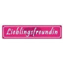 Blechschild "Lieblingsfreundin" 46 x 10 cm...