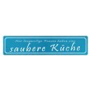 Blechschild "Langweilige Frauen, saubere...