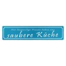 Blechschild "Langweilige Frauen, saubere...