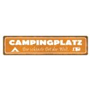 Blechschild "Campingplatz der schönste...