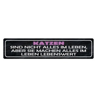 Blechschild "Katzen nicht alles im Leben aber lebenswert" 46 x 10 cm Dekoschild Schild Katze