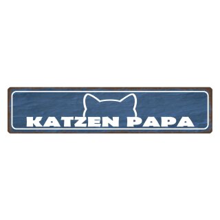 Blechschild "Katzen Papa" 46 x 10 cm Dekoschild Schild Katze