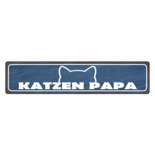 Blechschild "Katzen Papa" 46 x 10 cm Dekoschild Schild Katze