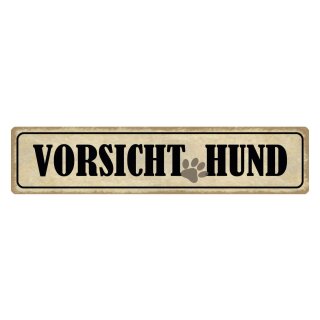 Blechschild "Vorsicht Hund" 46 x 10 cm Dekoschild Hund