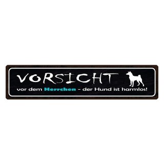 Blechschild "Vorsicht Herrchen, Hund harmlos" 46 x 10 cm Dekoschild Vorsicht Hund