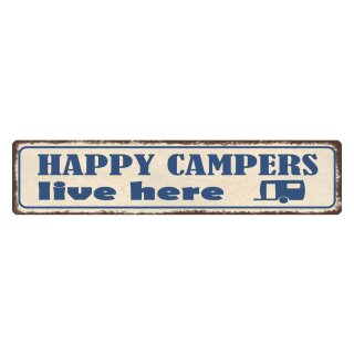 Blechschild "Happy campers live here" 46 x 10 cm Dekoschild Campingspruch