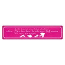 Blechschild "Schuhe haben Mama gesagt" 46 x 10...