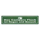 Blechschild "Campers Fluch, Regen, Besuch" 46 x...
