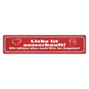 Blechschild "Liebe ausverkauft, Bier Angebot"...