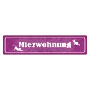 Blechschild "Miezwohnung" 46 x 10 cm Dekoschild...