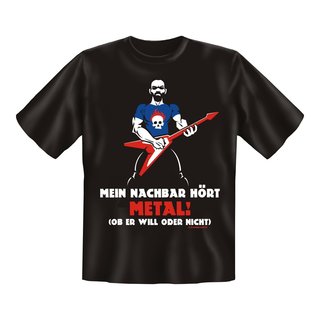 T-Shirt mit Motiv/Spruch Nachbar hört Metal Größe: S