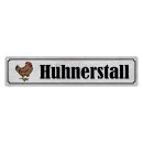 Blechschild "Hühnerstall" 46 x 10 cm...