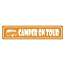 Blechschild "Camper on tour" 46 x 10 cm...