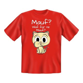 T-Shirt mit Motiv/Spruch "Mauf" Größe: L