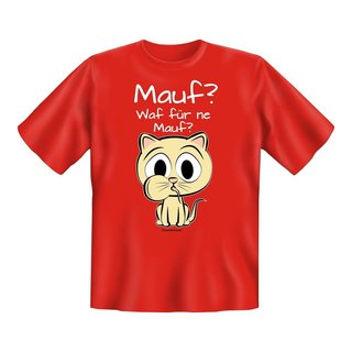 T-Shirt mit Motiv/Spruch "Mauf" Größe: XL