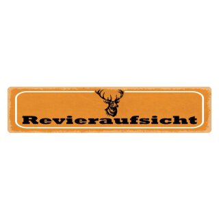 Blechschild "Revieraufsicht" 46 x 10 cm Dekoschild Jagd