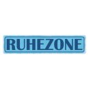 Blechschild "Ruhezone" 46 x 10 cm Dekoschild...