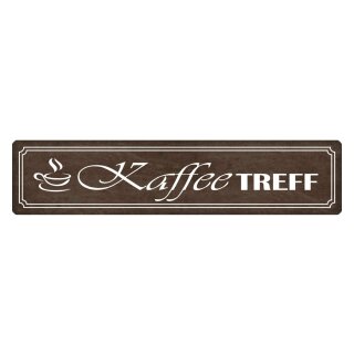 Blechschild "Kaffee Treff" 46 x 10 cm Dekoschild Treffpunkt