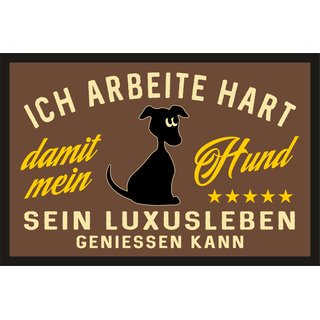 Türmatte Fußmatte mit Motiv/Spruch "Luxushund"