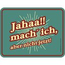 Magnet Türmagnet "Jahaa mach ich" petrol