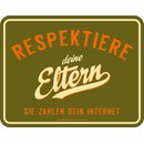 Magnet Türmagnet "Respektiere deine...