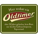 Blechschild mit Motiv/Spruch "Oldtimer 50"