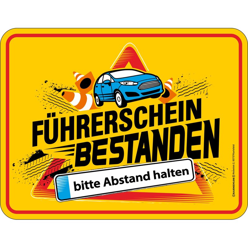 Blechschild mit Motiv/Spruch "Führerschein bestanden"