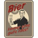 Blechschild mit Motiv/Spruch "Bier Idee"