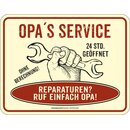 Blechschild mit Motiv/Spruch Opas Service