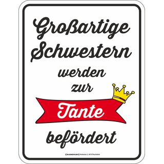 Blechschild mit Motiv/Spruch "Großartige Schwestern"