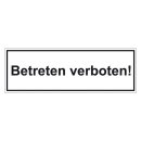 Türhinweisschild "Betreten verboten!" 3er Pack Folie selbstklebend 297 x 100 mm