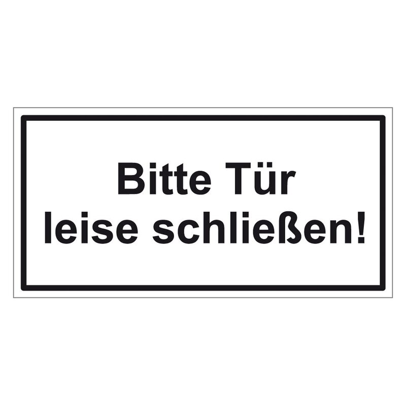 Bitte Tür leise schließen! 3er Pack Folie 200 x 100 mm, 4,99