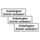 Türhinweisschild "Unbefugten Zutritt...