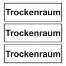 Türhinweisschild "Trockenraum" 3er Pack Folie selbstklebend 297 x 100 mm