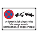 Hinweisschild "widerrechtlich abgestellte Fahrzeuge...