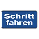 Hinweisschild "Schritt fahren" Aluminium...