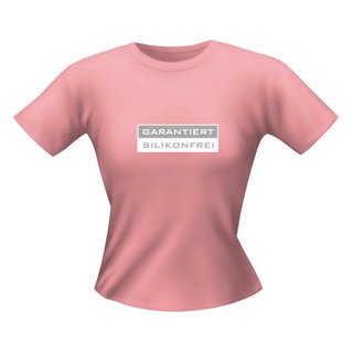 Damen T-Shirt - Motiv/Spruch Silikonfrei
