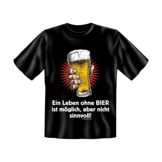 T-Shirt mit Motiv/Spruch Ein Leben ohne Bier...