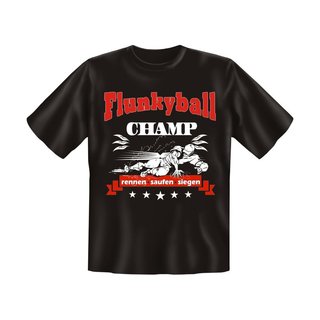 T-Shirt mit Motiv/Spruch Flunkyball Champ